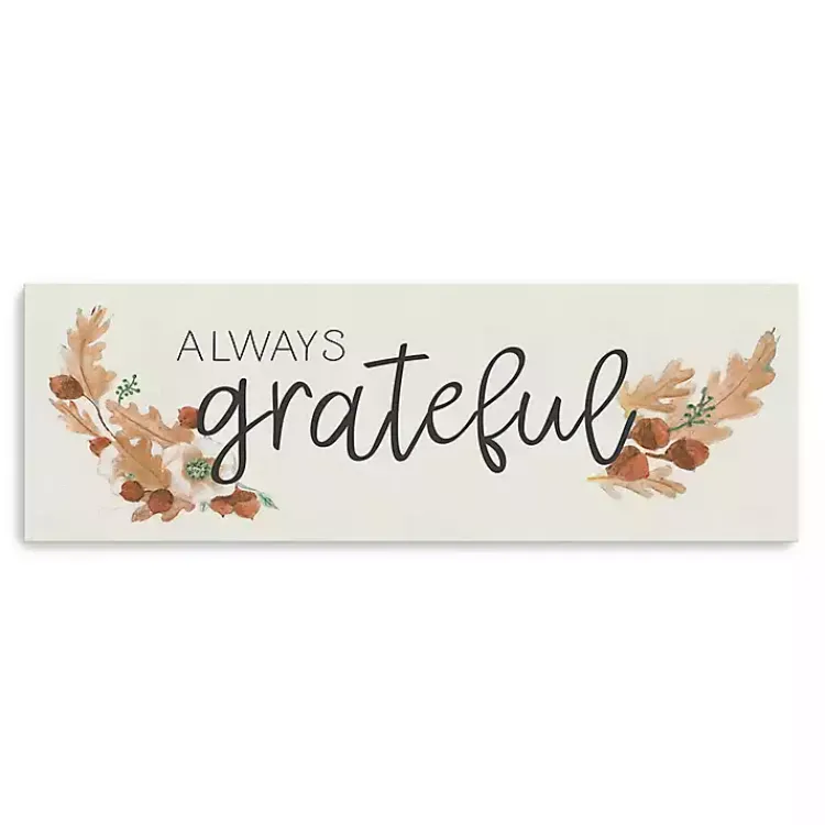 Best Always Grateful Canvas Art Print, 20x60 Fall