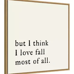 Discount But I Think I Love Fall Framed Wall Art Fall