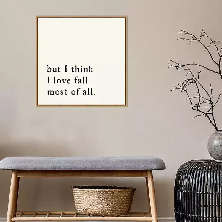 Discount But I Think I Love Fall Framed Wall Art Fall