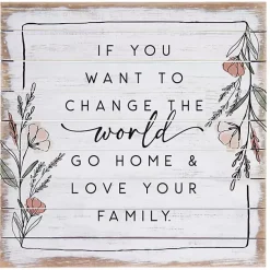 Kirklands Home Wall Quotes & Signs|Change the World Wall Plaque