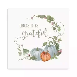 Sale Choose to Be Grateful Canvas Art Print, 30x30 Fall