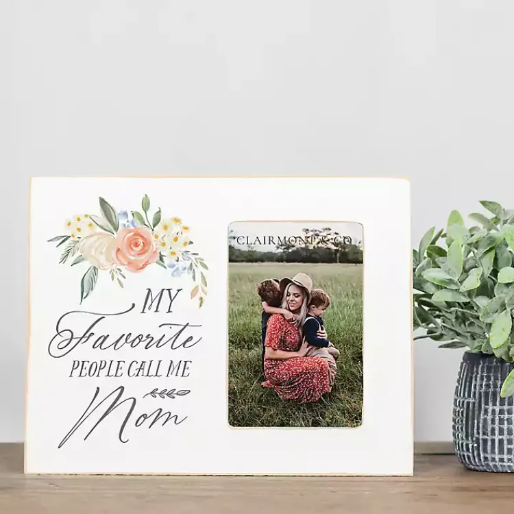Best Favorite People Call Me Mom Picture Frame Picture Frames