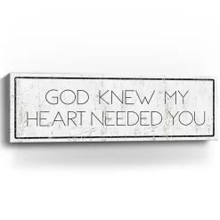 Kirklands Home Wall Quotes & Signs|God Knew My Heart Needed You Canvas Art Print White
