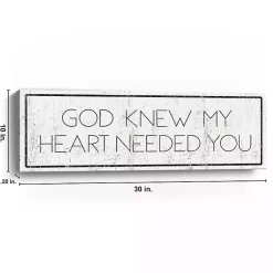 Kirklands Home Wall Quotes & Signs|God Knew My Heart Needed You Canvas Art Print White