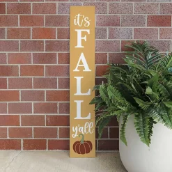 Hot It's Fall Y'all Porch Board Fall