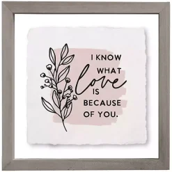 Kirklands Home Wall Quotes & Signs|Know What Love Is Framed Wall Plaque