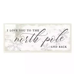 New Love You to the North Pole Wood Wall Plaque Christmas Art & Wall Decor