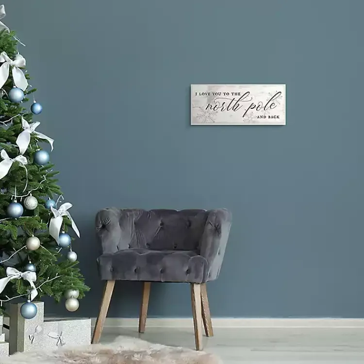 New Love You to the North Pole Wood Wall Plaque Christmas Art & Wall Decor