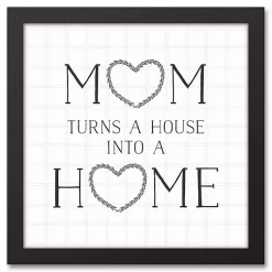 Kirklands Home Wall Quotes & Signs|Mom Turns a House into a Home Framed Canvas Print