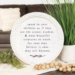 Kirklands Home Wall Quotes & Signs|Round Speak to Children Wall Plaque White