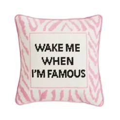 Outlet Wake Me When I'm Famous Needlepoint Throw Pillow Pillows