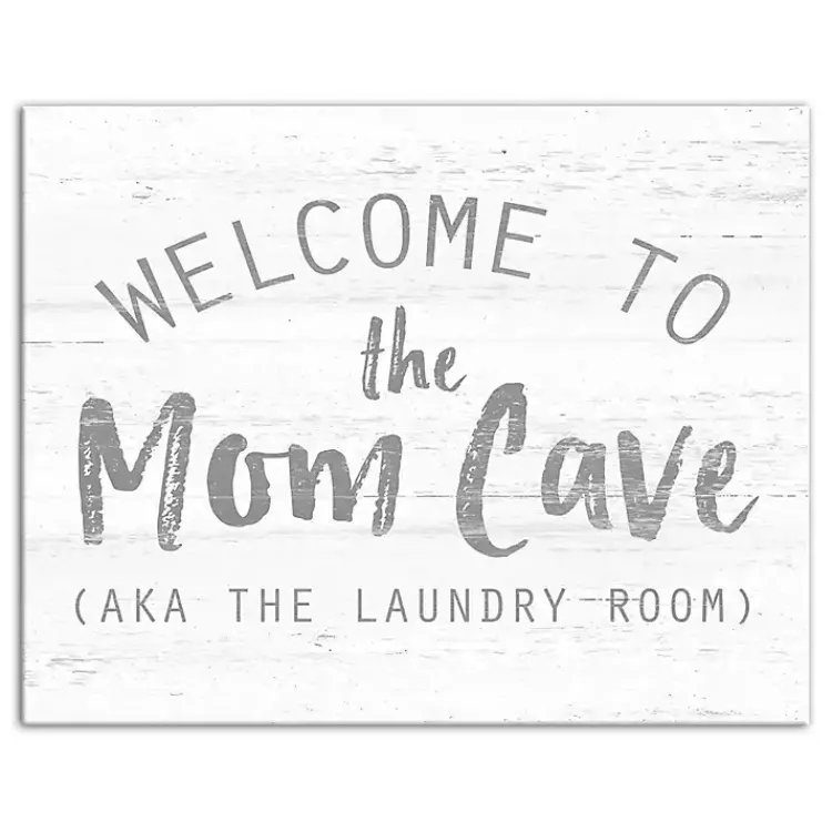 Kirklands Home Wall Quotes & Signs|Welcome to the Mom Cave Canvas Art Print